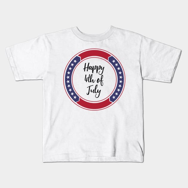 Happy 4th of July Kids T-Shirt by joyandgrace